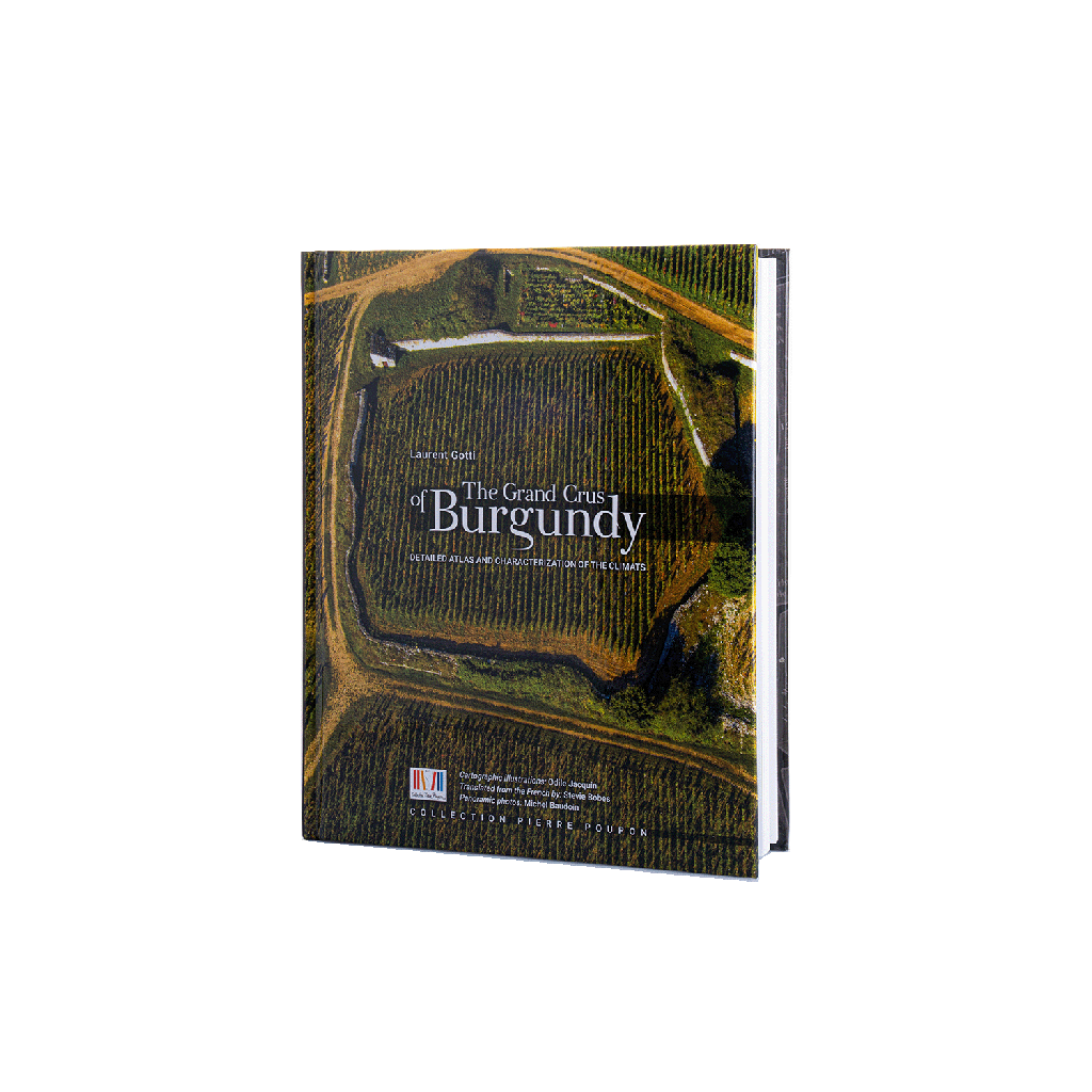 LAURENT GOTTI The Grand Crus of Burgundy (EN)