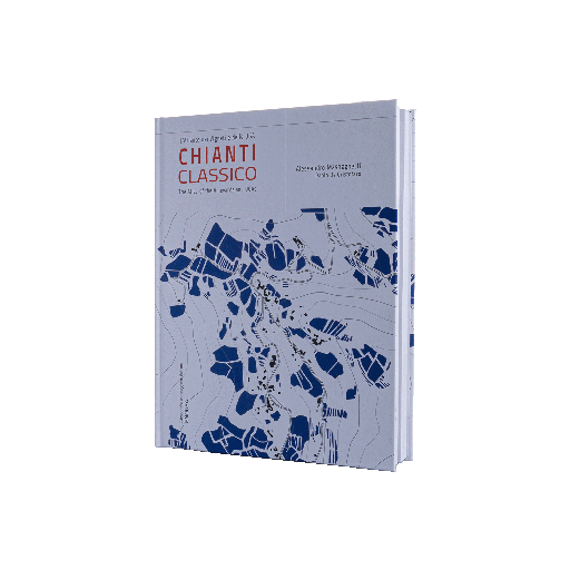 [S1041] ALESSANDRO MASNAGHETTI Chianti Classico the Atlas (EN&IT)